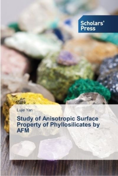 Cover for Yan · Study of Anisotropic Surface Proper (Book) (2014)