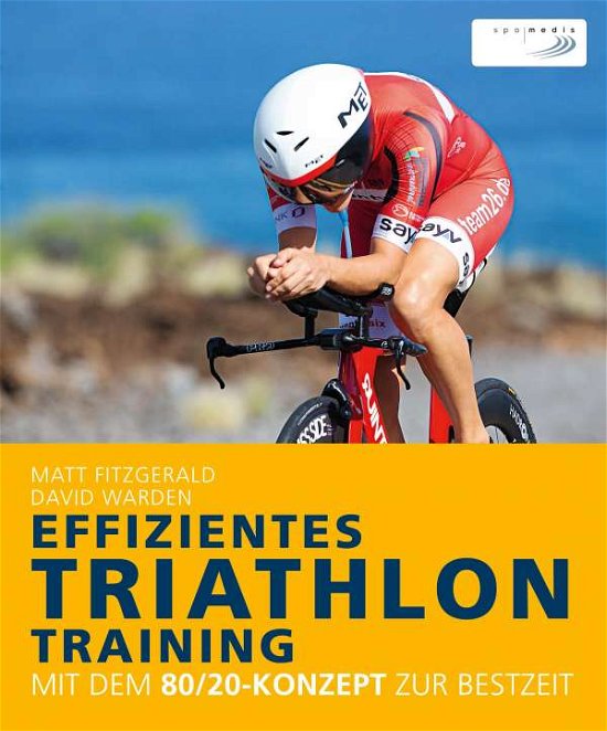 Effizientes Triathlon-Traini - Fitzgerald - Livros -  - 9783667118714 - 