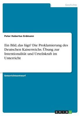 Cover for Erdmann · Ein Bild, das lügt? Die Proklam (Book)