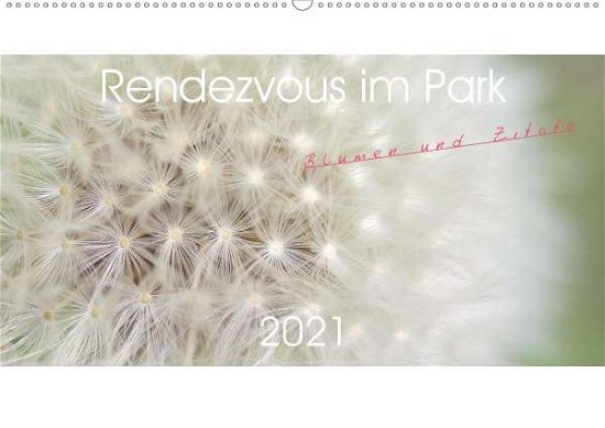 Rendezvous im Park (Wandkalende - Trabant - Books -  - 9783672448714 - 