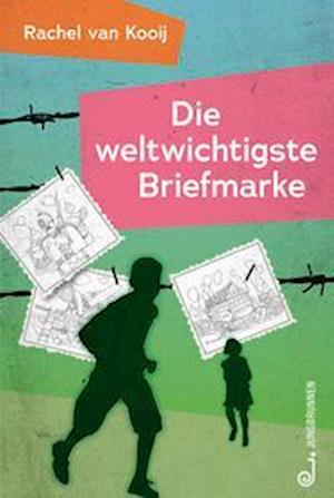 Cover for Rachel van Kooij · Die weltwichtigste Briefmarke (Book) (2022)