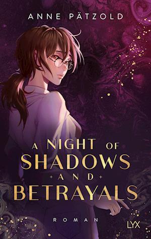 Cover for Anne Pätzold · A Night Of Shadows And Betrayals (Bok)