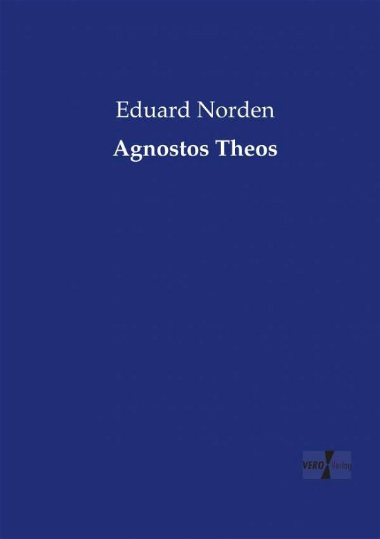 Cover for Norden · Agnostos Theos (Buch) (2019)