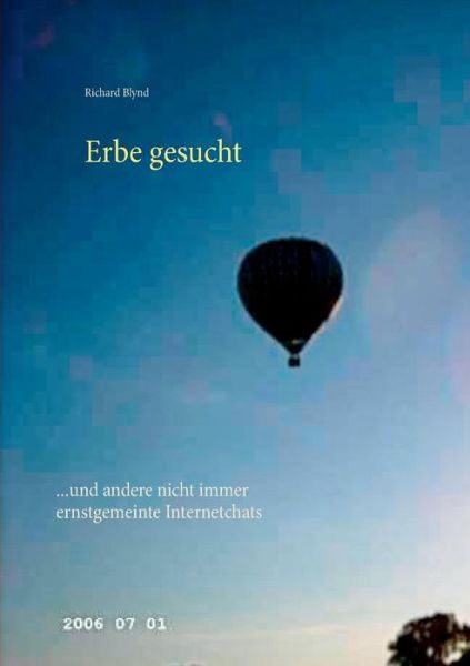 Cover for Blynd · Erbe gesucht (Book)