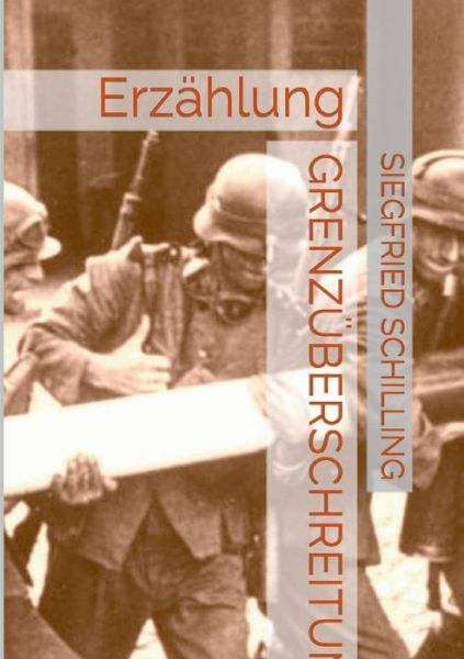 Cover for Schilling · Grenzüberschreitung (Book) (2017)