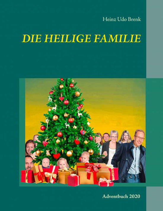 Cover for Brenk · Die Heilige Familie (Book)