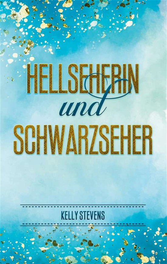 Cover for Stevens · Hellseherin und Schwarzseher (Bog)