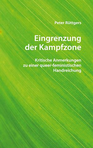 Cover for Peter Rüttgers · Eingrenzung der Kampfzone (Paperback Book) (2021)