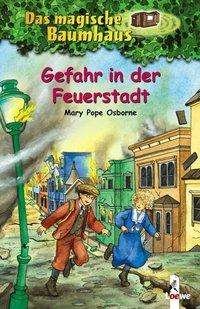 Cover for M.P. Osborne · Gefahr in der Feuerstadt (Bog) (2004)