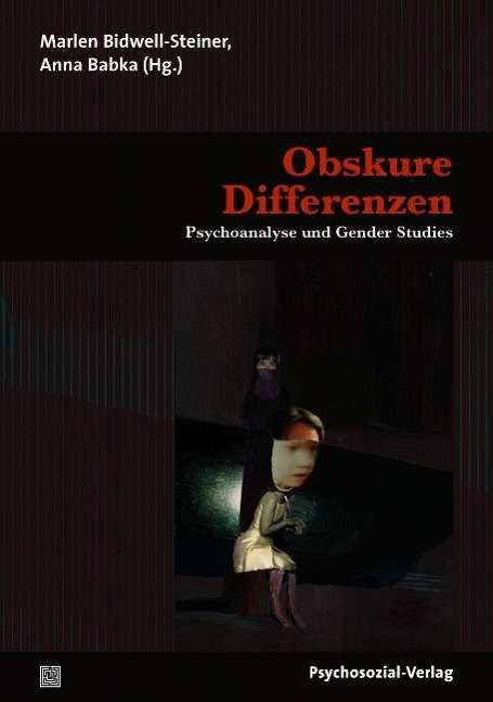 Obskure Differenzen - Anna Babka - Inne - Psychosozial-Verlag - 9783837922714 - 21 stycznia 2022