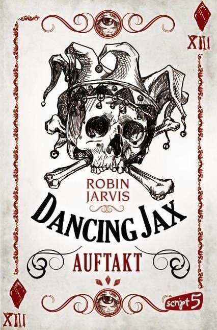 Cover for Jarvis · Dancing Jax.01 Auftakt (Buch)