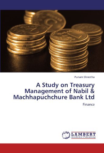 Cover for Punam Shrestha · A Study on Treasury Management of Nabil &amp; Machhapuchchure Bank Ltd: Finance (Pocketbok) (2011)