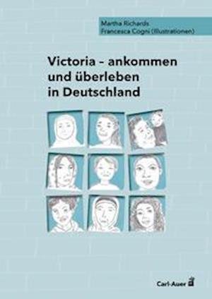 Cover for Martha Richards · Victoria - ankommen und überleben in Deutschland (Paperback Book) (2022)