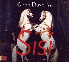 Cover for Karen Duve · Sisi (Audiobook (CD)) (2022)