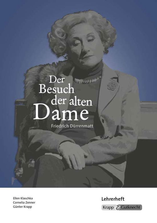 Cover for Klaschka · Besuch der alten Dame.Lehrer (Book)