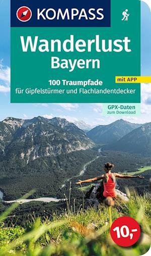 Cover for KOMPASS-Karten GmbH · KOMPASS Wanderlust Bayern (Paperback Book) (2022)