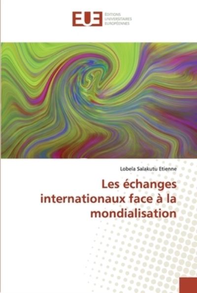 Cover for Étienne · Les échanges internationaux fac (Buch) (2019)