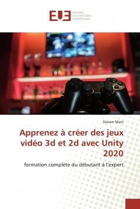 Cover for Mani · Apprenez à créer des jeux vidéo 3d (Bok)