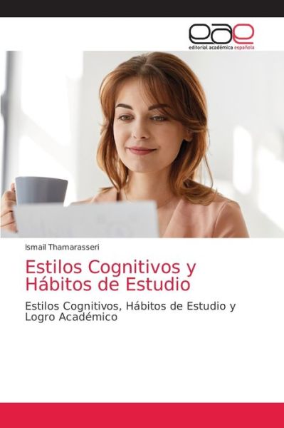 Cover for Ismail Thamarasseri · Estilos Cognitivos y Hábitos de Estudio (Paperback Book) (2021)