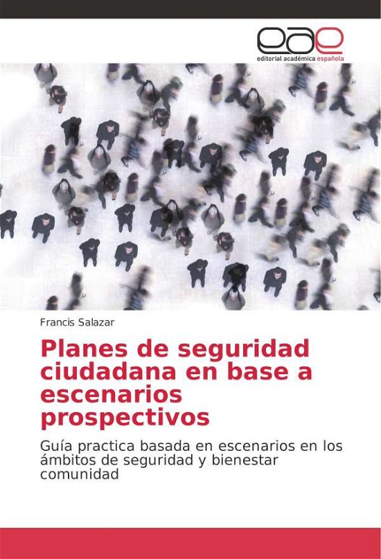 Cover for Salazar · Planes de seguridad ciudadana e (Book)