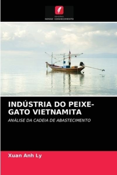 Cover for Ly · Indústria Do Peixe-gato Vietnamita (N/A) (2021)