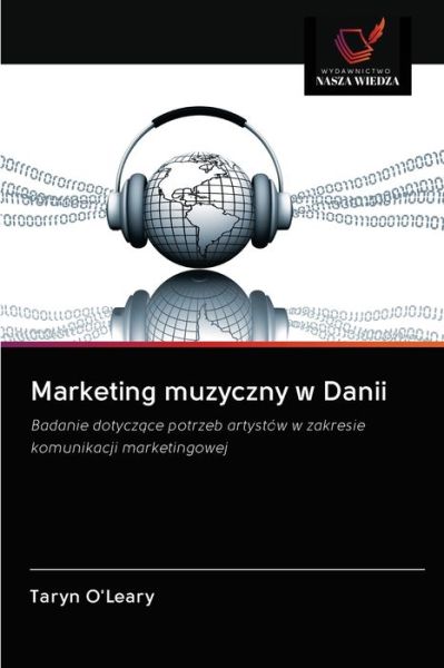 Cover for Taryn O'Leary · Marketing muzyczny w Danii (Paperback Book) (2020)