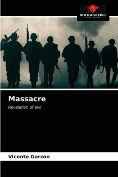 Cover for Vicente Garzon · Massacre (Paperback Book) (2021)