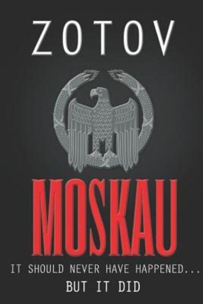 Cover for Zotov · Moskau (Paperback Bog) (2018)