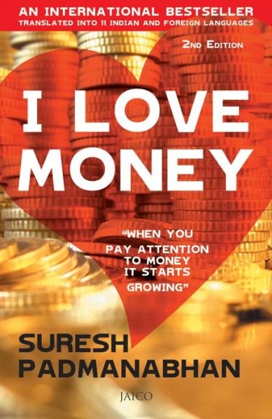 Cover for Suresh Padmanabhan · I Love Money (Paperback Book) (2009)