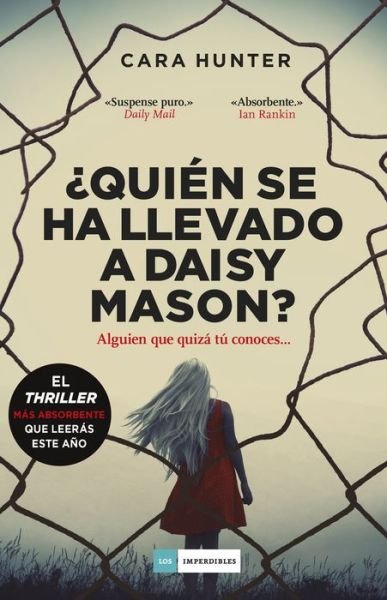 Cover for Cara Hunter · Quien Se Ha Llevado a Daisy Mason? (Paperback Book) (2023)