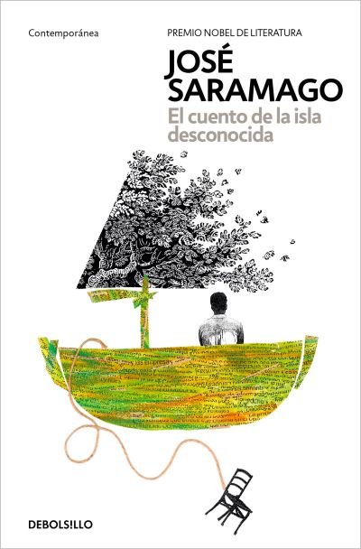 Cuento De La Isla Desconocida - José Saramago - Bøker - Penguin Random House Grupo Editorial - 9788466354714 - 21. mars 2023