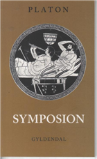 Cover for Platon · Klassikerforeningens udgaver: Symposion (Hæftet bog) [1. udgave] (2000)
