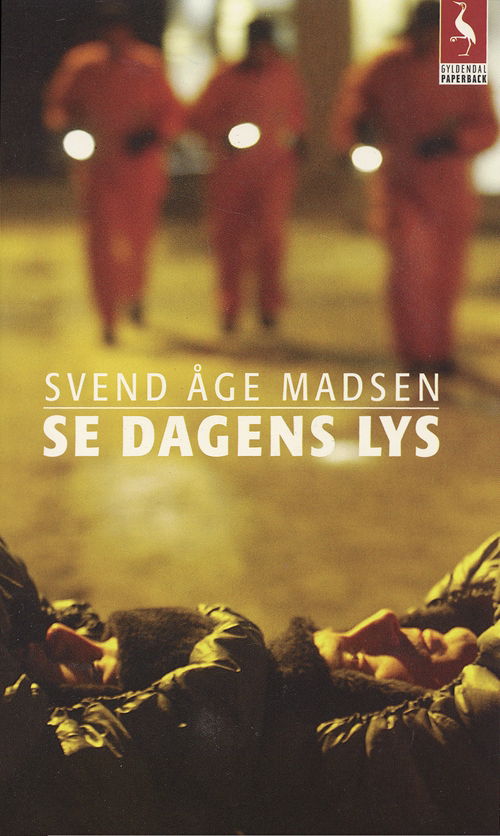 Cover for Svend Åge Madsen · Gyldendals Paperbacks: Se dagens lys (Book) [2e édition] (2003)