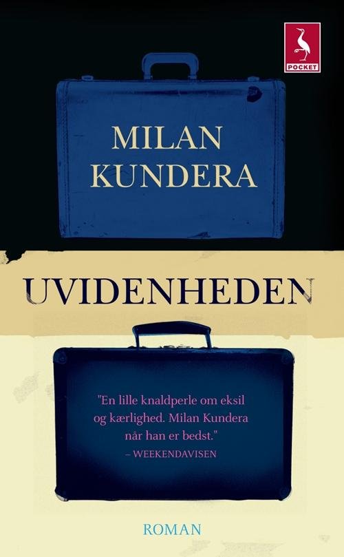 Cover for Milan Kundera · Uvidenheden (Bog) [3. udgave] [Pocket] (2013)