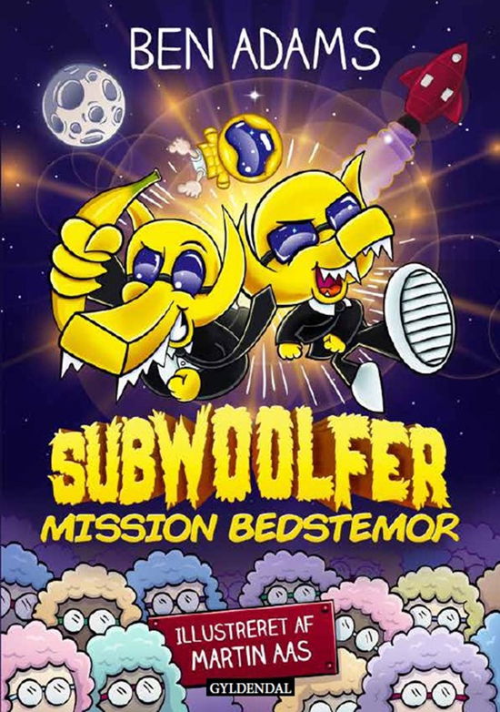 SubWoolfer: SubWoolfer - Mission Bedstemor - Ben Adams; Martin Aas - Livros - Gyldendal - 9788702414714 - 10 de setembro de 2024