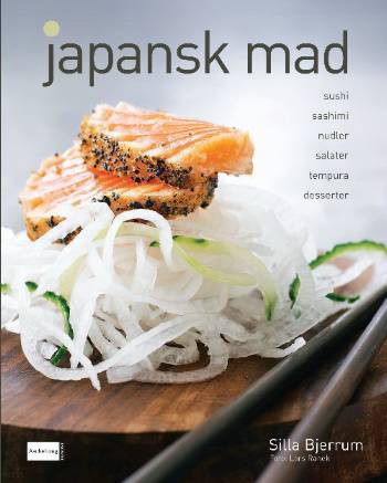 Cover for Silla Bjerrum · Japansk mad (Bound Book) [1st edition] (2007)