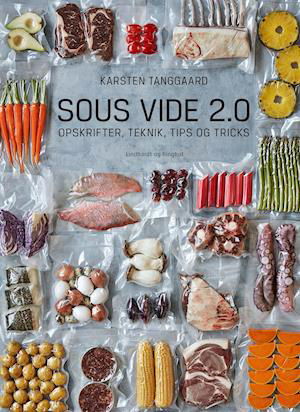 Cover for Karsten Tanggaard · Sous vide 2.0 (Inbunden Bok) [1:a utgåva] (2019)
