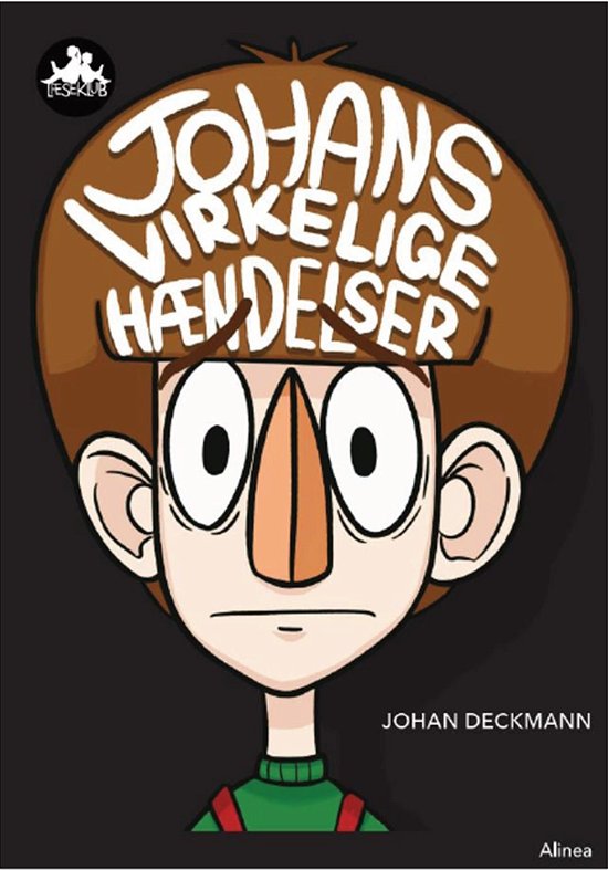 Cover for Johan Deckmann · Læseklub: Johans virkelige hændelser, Sort Læseklub (Bound Book) [1th edição] (2018)
