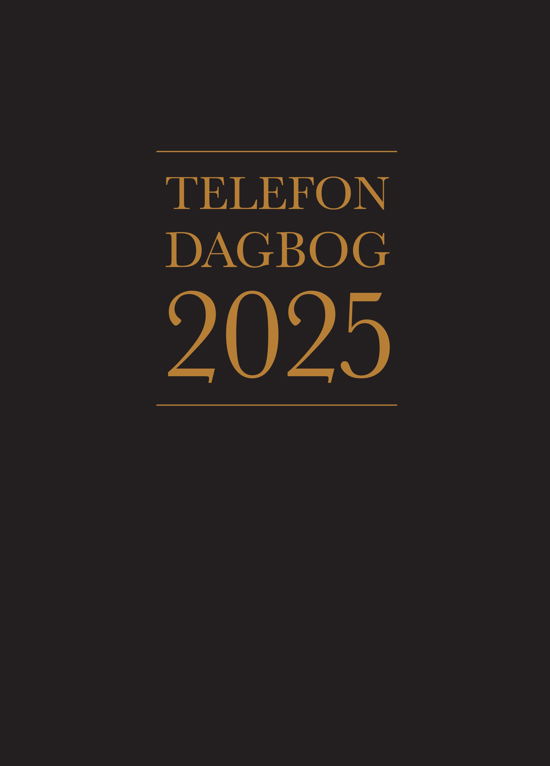 . · Telefondagbog 2025 (Bound Book) [1º edição] (2024)