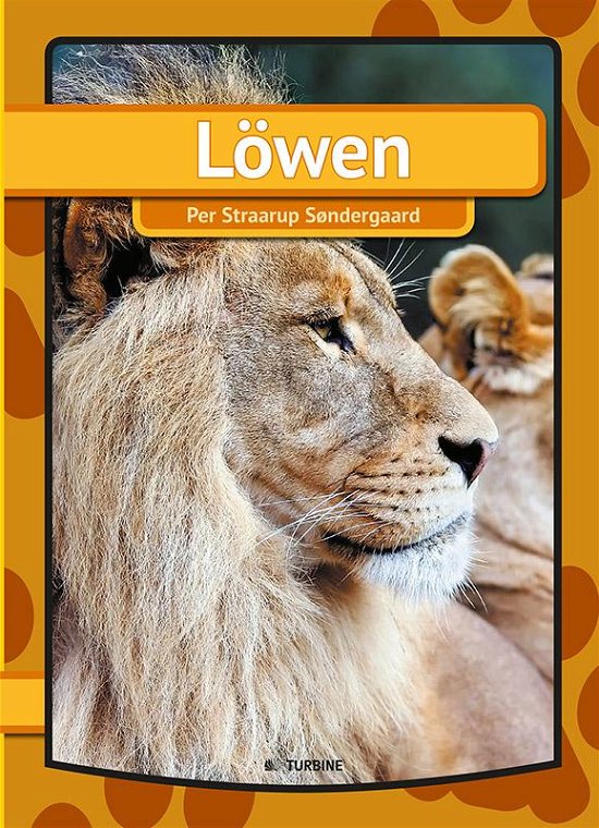 Cover for Per Straarup Søndergaard · Löwen (Hardcover Book) [1.º edición] (2016)