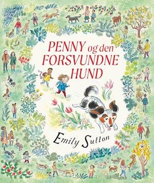 Cover for Emily Sutton · Penny og den forsvundne hund (Inbunden Bok) [1:a utgåva] (2021)