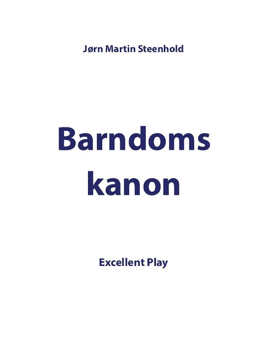 Cover for Jørn Martin Steenhold · Barndomskanon (Paperback Bog) (2015)