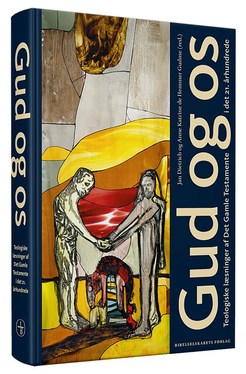 Cover for Jan Dietrich og Anne Katrine de Hemmer Gudme (red.) · Gud og os (Sewn Spine Book) [1.º edición] (2021)