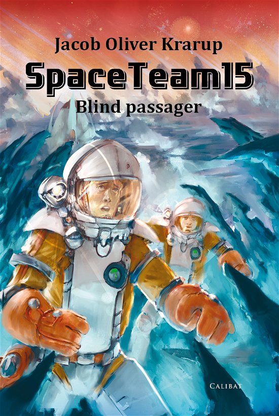 Cover for Jacob Oliver Krarup · Spaceteam15 (Inbunden Bok) [1:a utgåva] (2018)