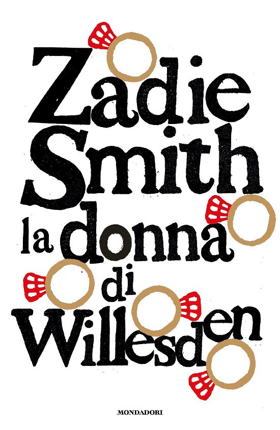 Cover for Zadie Smith · La Donna Di Willesden (Book)