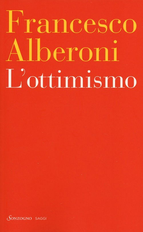 Cover for Francesco Alberoni · L' Ottimismo (Book)