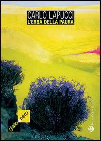 Cover for Carlo Lapucci · L'Erba Della Paura (Book)