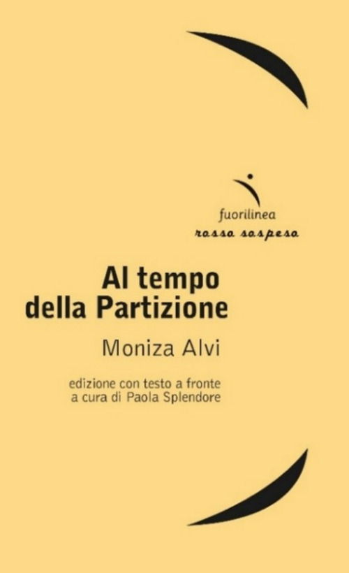 Cover for Moniza Alvi · Al Tempo Della Partizione Testo Inglese E Fronte (Book)