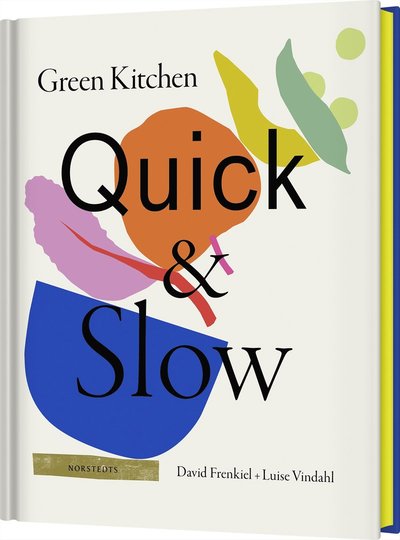 Cover for David Frenkiel · Green kitchen : quick &amp; slow : vegetariska recept för snabb vardagsmat och (Bound Book) (2022)