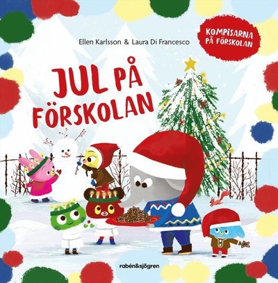 Cover for Ellen Karlsson · Jul på förskolan (Indbundet Bog) (2023)